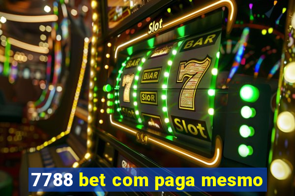 7788 bet com paga mesmo